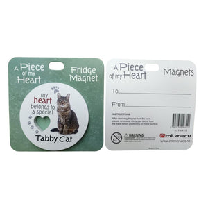 Mt Meru accessories Tabby Cat A Piece of my Heart Fridge Magnet