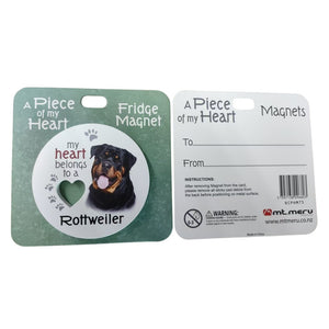 Mt Meru accessories Rottweiler A Piece of my Heart Fridge Magnet