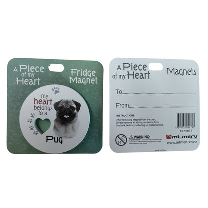 Mt Meru accessories Pug A Piece of my Heart Fridge Magnet