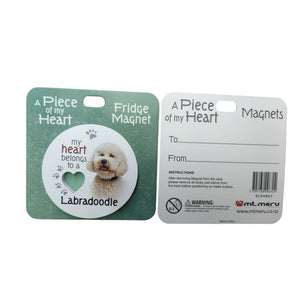 Mt Meru accessories Labradoodle A Piece of my Heart Fridge Magnet