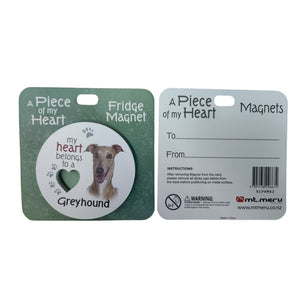 Mt Meru accessories Greyhound A Piece of my Heart Fridge Magnet