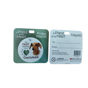 Mt Meru accessories Dachshund A Piece of my Heart Fridge Magnet