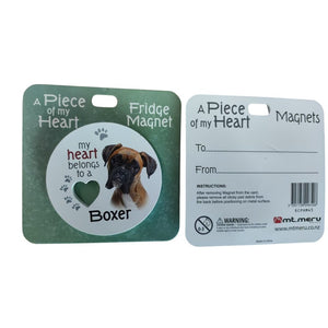 Mt Meru accessories Boxer A Piece of my Heart Fridge Magnet