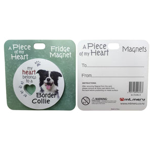 Mt Meru accessories Border Collie A Piece of my Heart Fridge Magnet